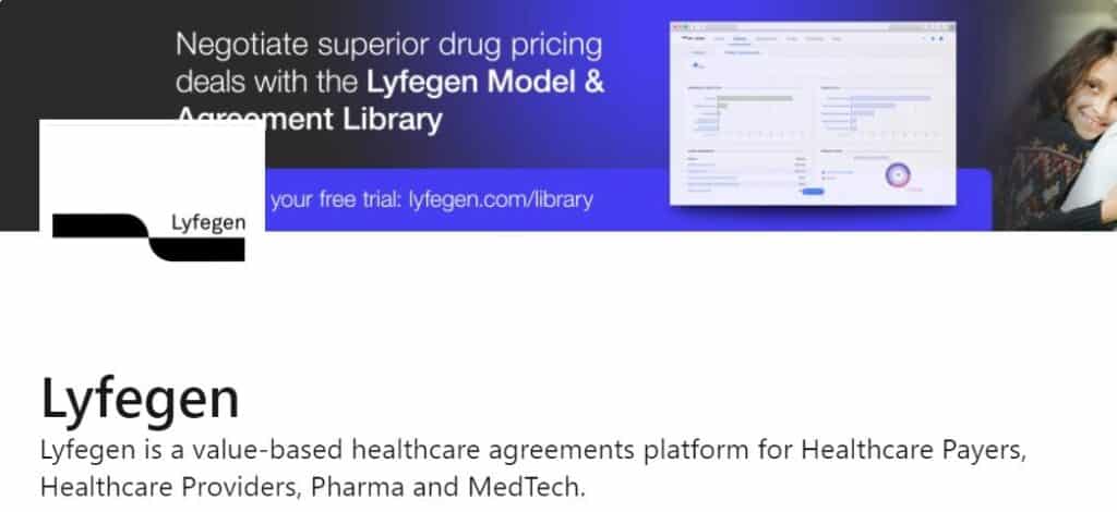 LinkedIn company page Lyfegen - Lyfegen is a value-based healthcare agreements platform for Healthcare Payers, Healthcare Providers, Pharma and MedTech.